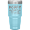 POPPY Grandpa Fathers Day Funny Gift design Tumbler Tumblers dad, family- Nichefamily.com