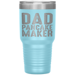 Dad Pancake Maker Funny Fathers Day Gift Tumbler Tumblers dad, family- Nichefamily.com