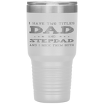 Best Dad and Stepdad Cute Fathers Day Gift from Wife Tumbler Tumblers dad, family- Nichefamily.com