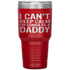 I Can't Keep Calm I'm Gonna Be A Daddy Father's Day Tumbler Tumblers dad, family- Nichefamily.com