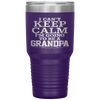 I Can't Keep Calm I'm Going to Be a Grandpa Tumbler Tumblers dad, family- Nichefamily.com