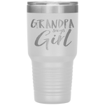 Grandpa Says Girl Gender Reveal Announcement Party Tumbler Tumblers dad, family- Nichefamily.com