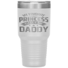 My Favorite Princess Calls Me Daddy Father's Day Tumbler Tumblers dad, family- Nichefamily.com