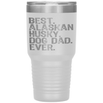 Alaskan Husky Dog Dad Fathers Day Dog Lovers Gift Tumbler Tumblers dad, family- Nichefamily.com