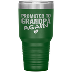 Promoted to Grandpa Again Dad Pregnancy Announcement Funny Tumbler Tumblers dad, family- Nichefamily.com