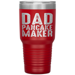 Dad Pancake Maker Funny Fathers Day Gift Tumbler Tumblers dad, family- Nichefamily.com