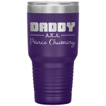 DADDY AKA PRINCE CHARMING Funny Fathers Day Halloween Tumbler Tumblers dad, family- Nichefamily.com