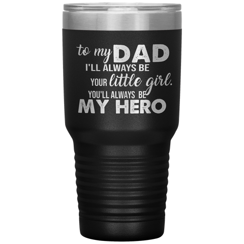 to my dad i'll always be your little girl you'll always  be my hero Tumblers dad, family- Nichefamily.com