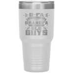 G-Pa Because Grandpa Is For Old Guys Fathers Day Gifts Tumbler Tumblers dad, family- Nichefamily.com