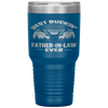 Best Buckin' Father in law Ever Deer Hunting bucking Funny Tumbler Tumblers dad, family- Nichefamily.com