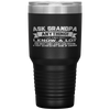 Funny Father's Day Gift 60th Ask Grandpa Anything Tumbler Tumblers dad, family- Nichefamily.com