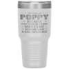 POPPY Grandpa Fathers Day Funny Gift design Tumbler Tumblers dad, family- Nichefamily.com