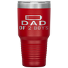 Funny Father's Day - Dad of 2 Boys Gift Idea Tumbler Tumblers dad, family- Nichefamily.com