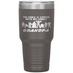 The Force Matching Family GRANDPA  Tumbler Tumblers dad, family- Nichefamily.com