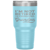 I'm Not Retired A Professional Grandpa Father Day GiftTumbler Tumblers dad, family- Nichefamily.com