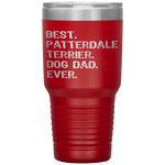 Patterdale Terrier Dog Dad Fathers Day Dog Lovers Gift Tumbler Tumblers dad, family- Nichefamily.com