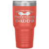 Father's Day Gift, My Favorite Princess Calls Me Daddy Tumbler Tumblers dad, family- Nichefamily.com