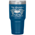 My Grandpa Is Guardian Angel He Watches Over Back Tumbler Tumblers dad, family- Nichefamily.com