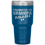 Promoted to Grandpa Again Dad Pregnancy Announcement Funny Tumbler Tumblers dad, family- Nichefamily.com