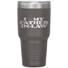 I Love My Father in Law T Shirt - Heart Funny Fun Gift Tumblers Tumblers dad, family- Nichefamily.com