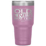 Old Lives Matter Grandma Grandpa Funny Grandparent Tumbler Tumblers dad, family- Nichefamily.com