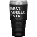 Best Abuelo Ever Gift Father's Day Funny Cool Tumbler Tumblers dad, family- Nichefamily.com