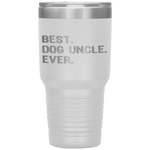 Best Dog Uncle Ever Funny Gift Father's Day Christmas Tumbler Tumblers dad, family- Nichefamily.com