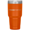 Dad Perfect Fathers Day Tumbler Tumblers dad, family- Nichefamily.com