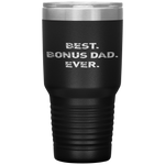 Best Bonus Dad Ever Father-In-Law Gift Tumbler Tumblers dad, family- Nichefamily.com