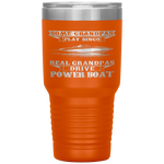 Some Play Bingo Real Grandpas Drive Powerboat Tumbler Tumblers dad, family- Nichefamily.com