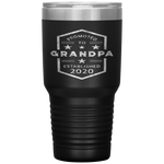 Promoted to Grandpa 2020 Established 2020 Tumbler Tumblers dad, family- Nichefamily.com