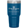 Funny dog grandpa Pawpa defintion Tumbler Tumblers dad, family- Nichefamily.com