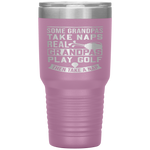 Real Grandpas Play Golf Best Grandpa Golfer Dad Funny Gift Tumbler Tumblers dad, family- Nichefamily.com