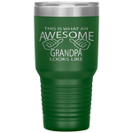 This is What an Awesome Grandpa Looks Like Tumbler Tumblers dad, family- Nichefamily.com