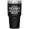 I'm Not Retired I'm A Professional Pepere Fathers Day Tumbler Tumblers dad, family- Nichefamily.com