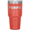 Funny FUNPA Fun Grandpa Novelty Tumbler Tumblers dad, family- Nichefamily.com