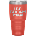 ICE CREAM MAN Party Father's Day Gift Novelty Tumbler Tumblers dad, family- Nichefamily.com