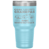 Cool Grandpas Ride MotorCycles - Funny Grand Father Biker Tumbler Tumblers dad, family- Nichefamily.com