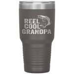 Reel Cool Grandpa Fathers Day Gifts For Fisherman Tumbler Tumblers dad, family- Nichefamily.com