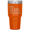 Grandpa Grandfather PA The Legend Gift Tumbler Tumblers dad, family- Nichefamily.com