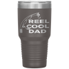 Reel Cool Dad Fishing Daddy Father's Day Gift  Tumbler Tumblers dad, family- Nichefamily.com