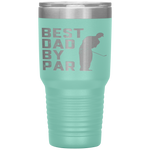 Best Dad By Par Golf Lover Gift For Men Funny Father's Day Tumbler Tumblers dad, family- Nichefamily.com