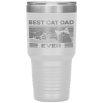 Best Cat Dad Ever Funny Cat Daddy Father Day Gift Tumbler Tumblers dad, family- Nichefamily.com