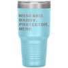 Husband Daddy Protector Hero Best Fathers Day Gifts For Dad Tumbler Tumblers dad, family- Nichefamily.com