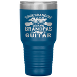 Some Grandpas Real Grandpas Play Guitar Tumbler Tumblers dad, family- Nichefamily.com