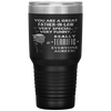 You're A Great Father In Law Everyone Agrees Tumblers Tumblers dad, family- Nichefamily.com