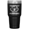 Trophy Husband Funny Father's Day Gift Tumbler Tumblers dad, family- Nichefamily.com