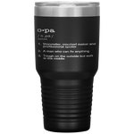 Opa Definition - Father's Day Present Gift Tumbler Tumblers dad, family- Nichefamily.com