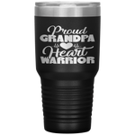 Proud Grandpa Of A Heart Warrior CHD Awareness Gift Tumbler Tumblers dad, family- Nichefamily.com