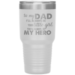 to my dad i'll always be your little girl you'll always  be my hero Tumblers dad, family- Nichefamily.com